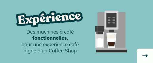 Machine à café Expérience