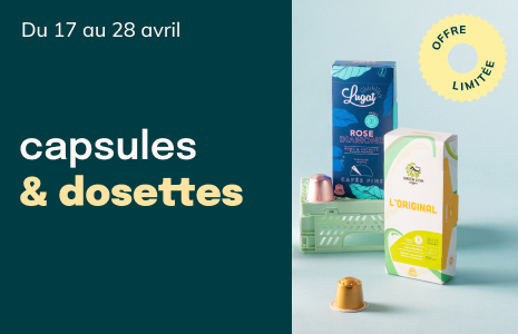 Du 17 au 28 avril - capsules & dosettes