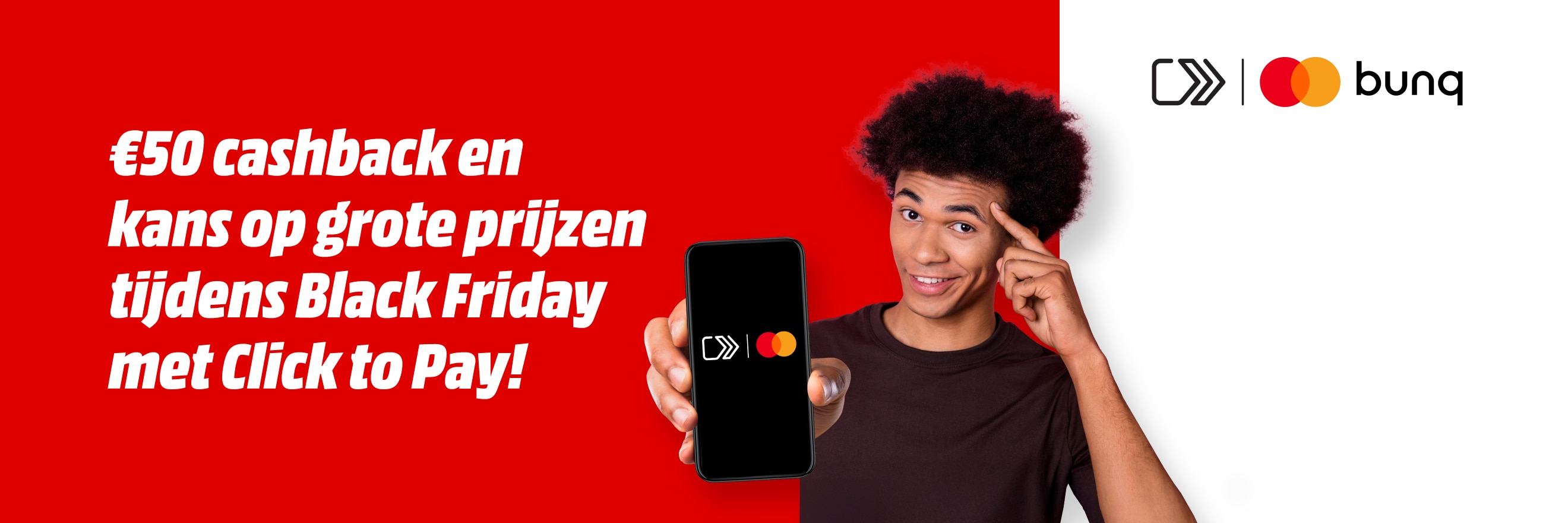 Mastercard en Bunq. 50 euro cashback en kans op grote prijzen tijdens Black Friday met Click to Pay bij MediaMarkt.