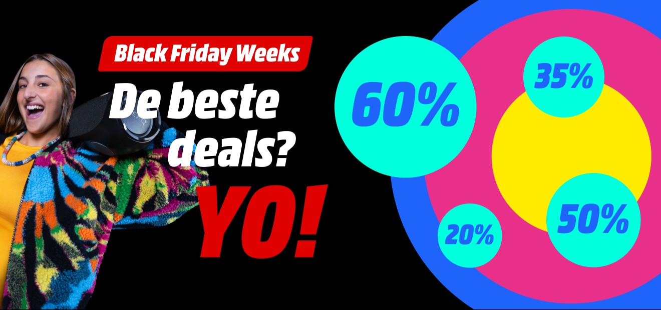 Black Friday Weeks. De beste deals? Yo!