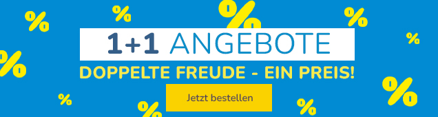 Entdecken Sie weitere 1+1 Angebote!