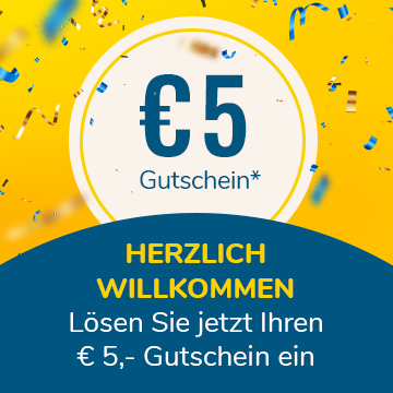 Willkommen - 5€ Gutschein einlösen