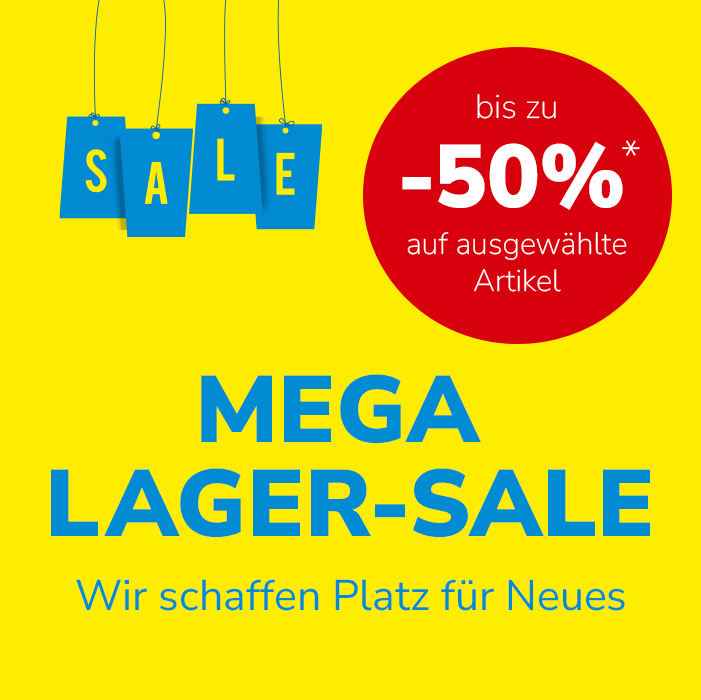 MEGA LAGER-SALE – bis zu -50% auf ausgewählte Artikel*