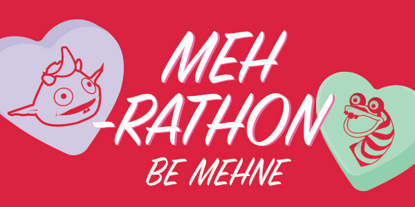 Meh-rathon