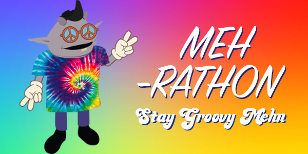 Meh-rathon