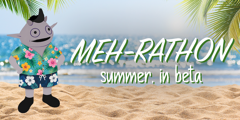 Meh-rathon