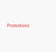 Promotions