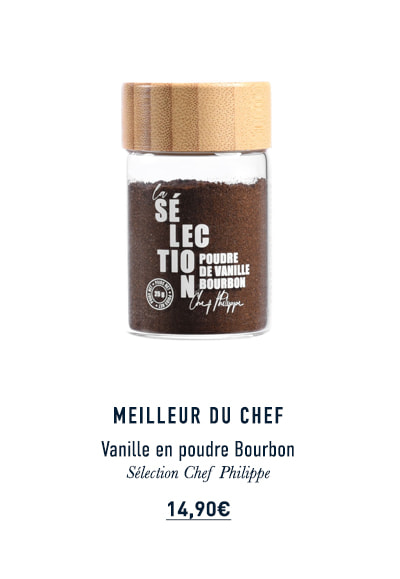 Vanille en poudre Bourbon - 25 g - Sélection Chef Philippe - Meilleur du Chef