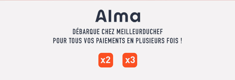 Alma débarque chez MeilleurduChef pour tous vos paiements en plusieurs fois !