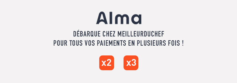 Alma débarque chez MeilleurduChef pour tous vos paiements en plusieurs fois !