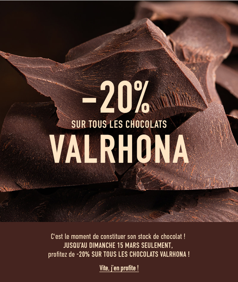  -20% sur tous les chocolats Valrhona 