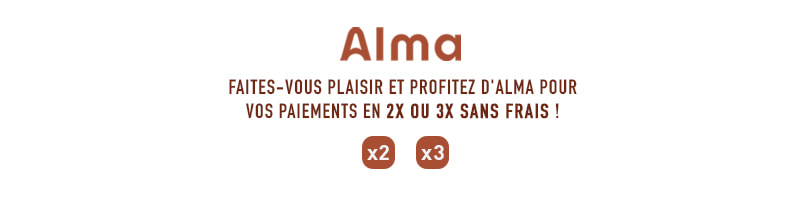 Faites-vous plaisir et profitez d'ALMA pour vos paiement en 2x ou 3x sans frais !