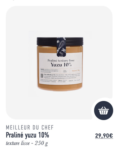 Praliné yuzu 10% - texture lisse - 250 g - Meilleur du Chef