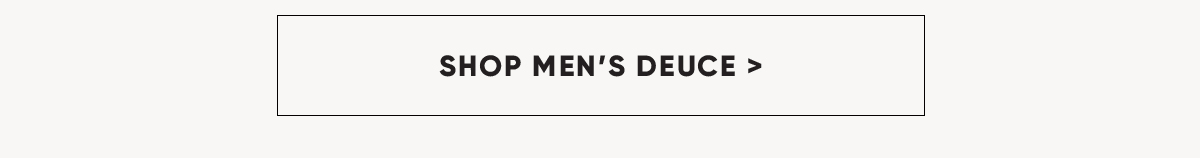 Shop Men's Deuce