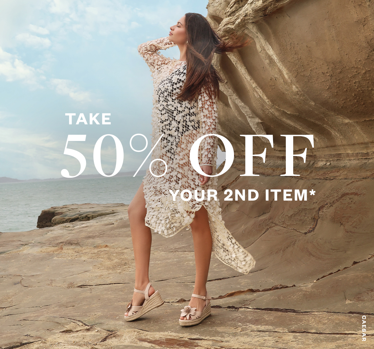 50% Off Your Second Item*