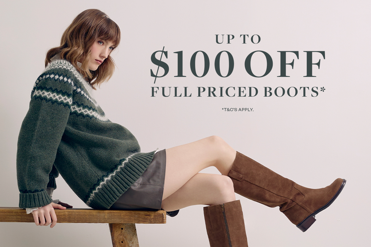 UP TO $100 OFF BOOTS*