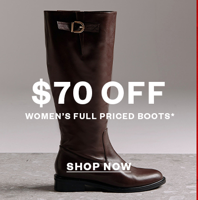 Shop $70 Off Boots