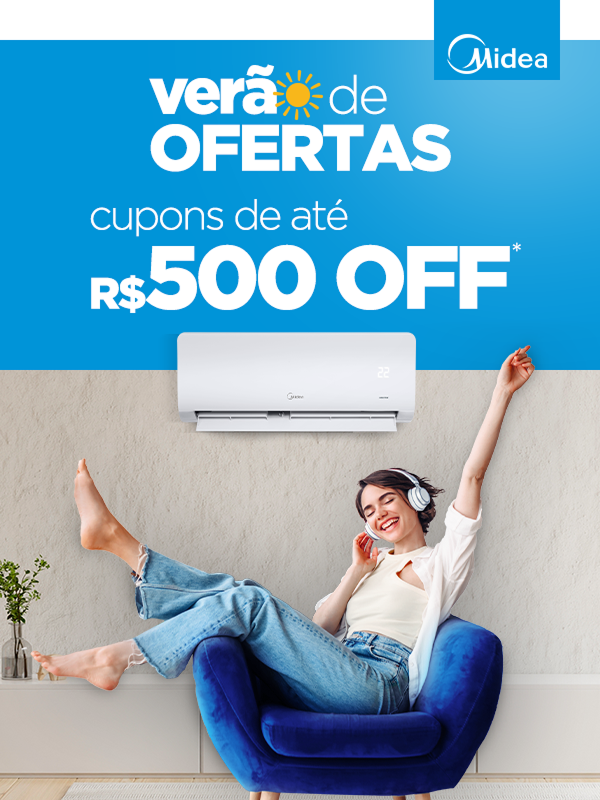 Verão de Ofertas - Cupons até R$500 off