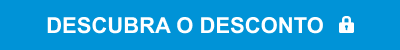 DESCUBRA O DESCONTO