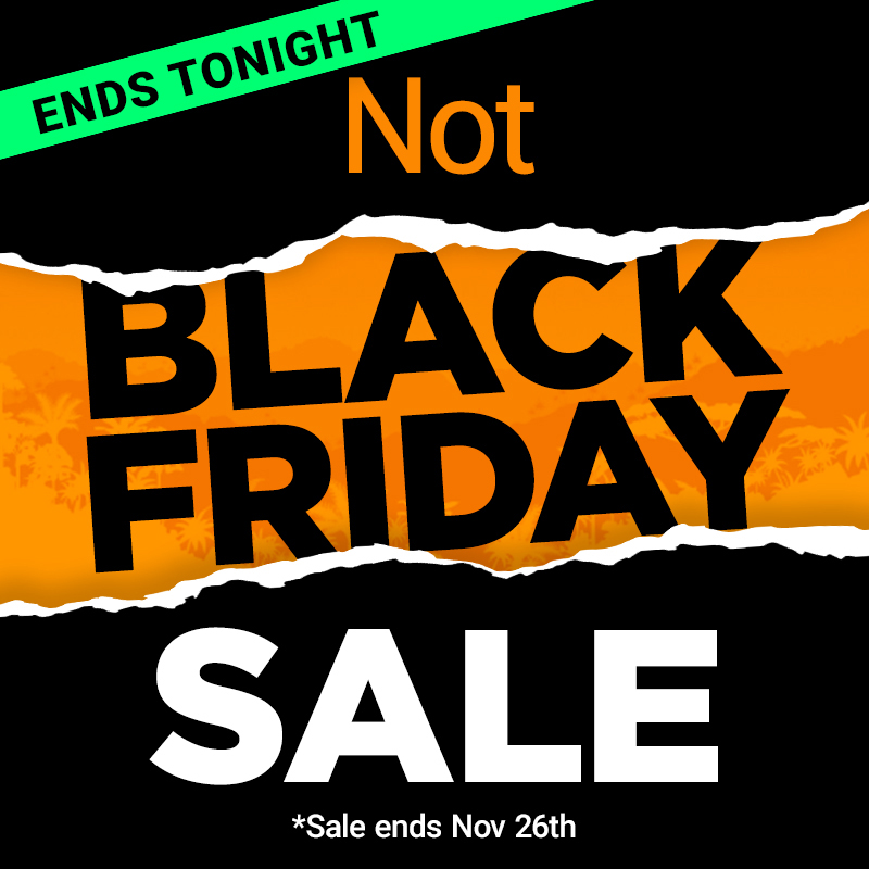 Not Black Friday Sale