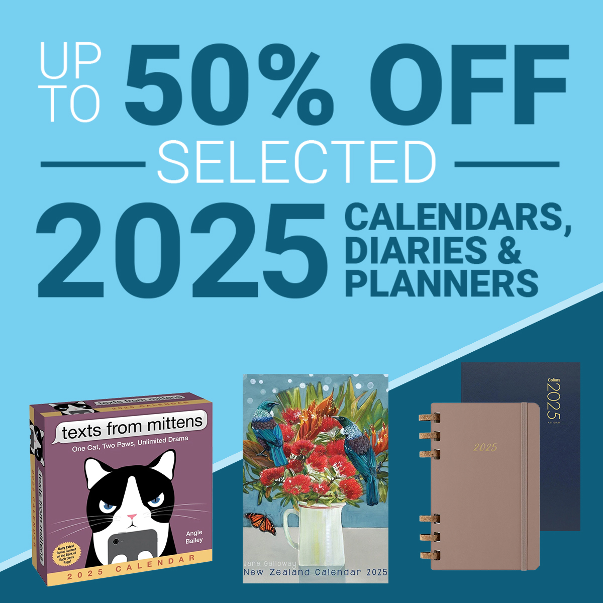 Up to 50% off Selected 2025 Calendars, Diaries & Planners