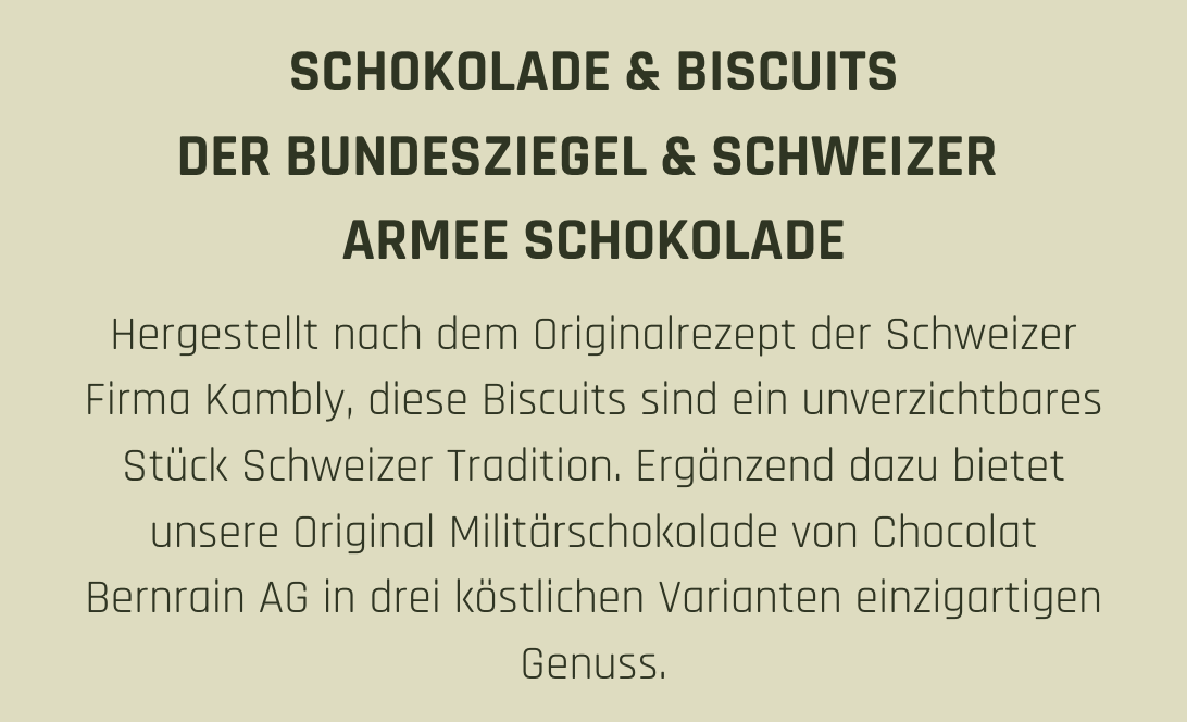 Schokolade & Biscuits: Der Bundesziegel & Schweizer Armee Schokolade