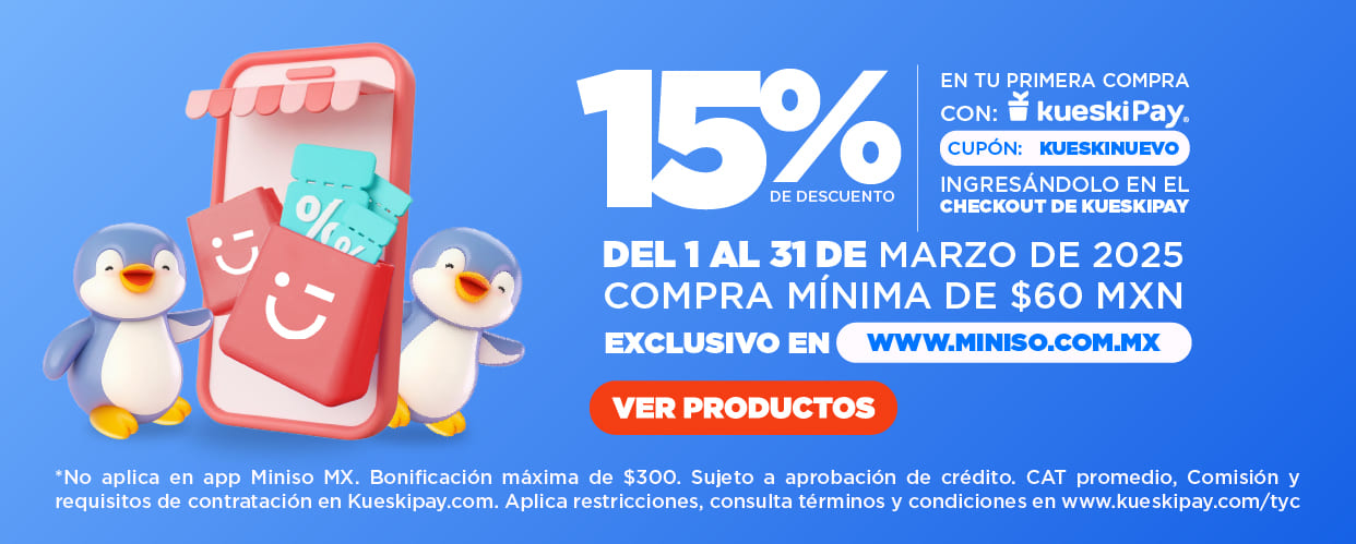 15% de descuento en tu primera compra pagando con Kueski