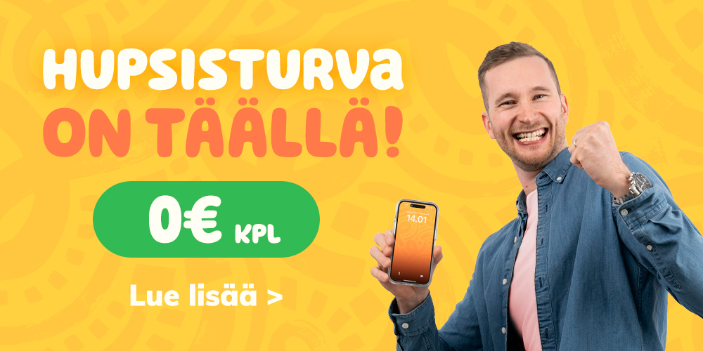 HupsisTurva on täällä. Lue lisää.