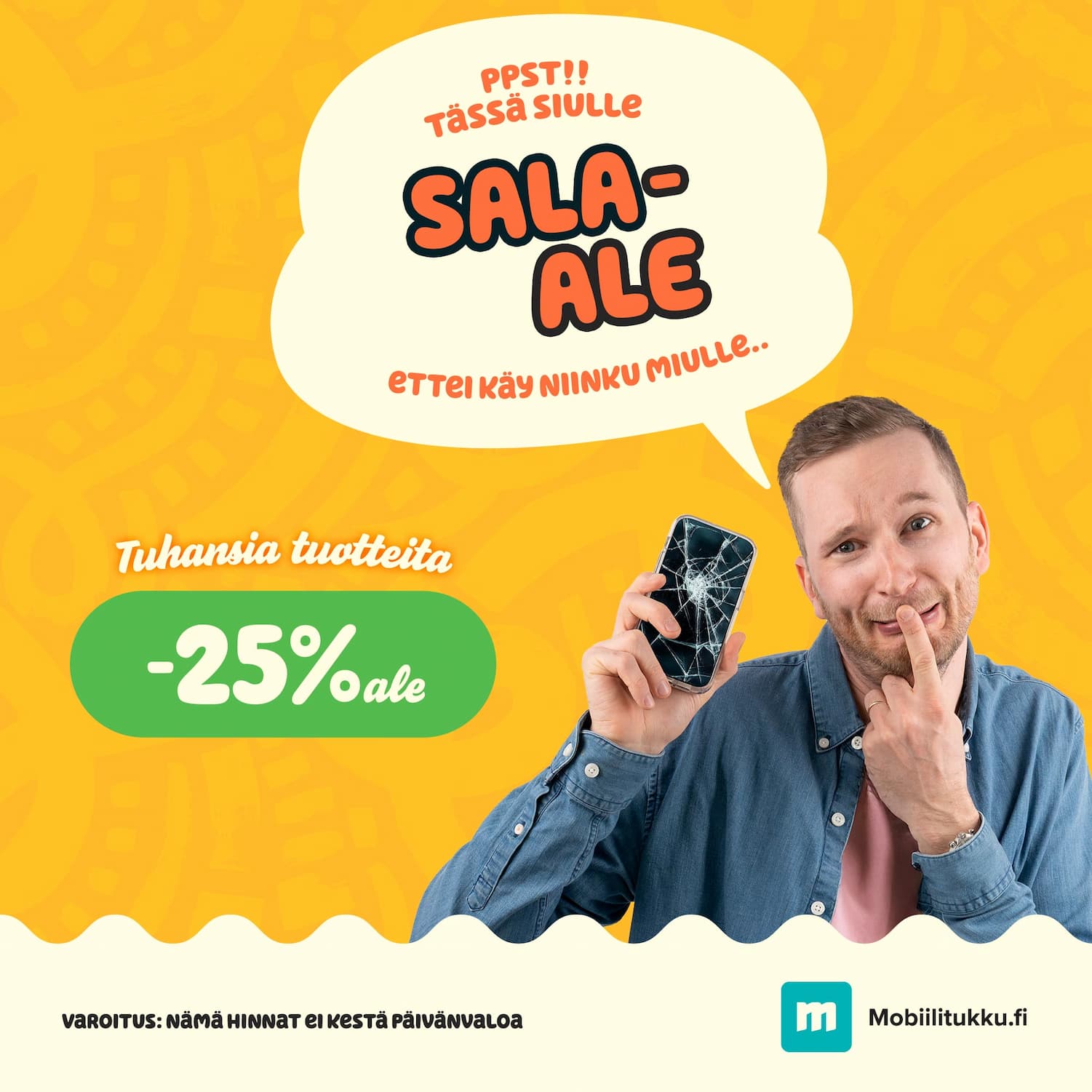 Katso -25% sala-ale hinnat