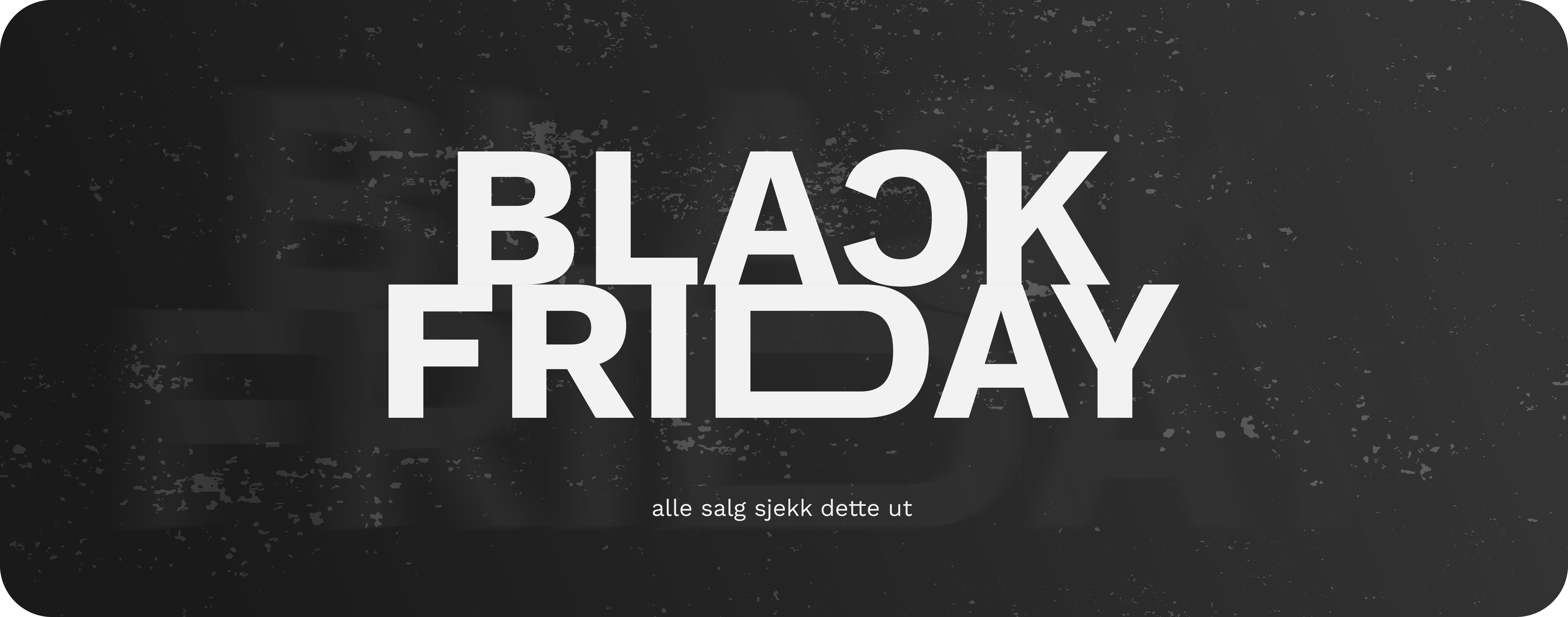 Se Black Friday tilbud