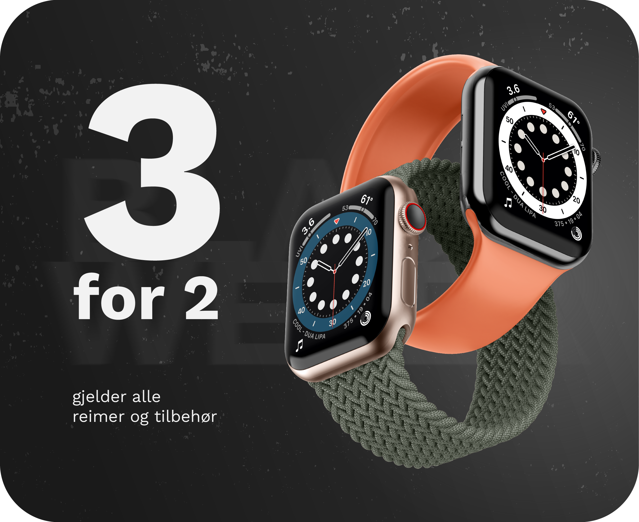 3 for 2 på tilbehør til Apple Watch