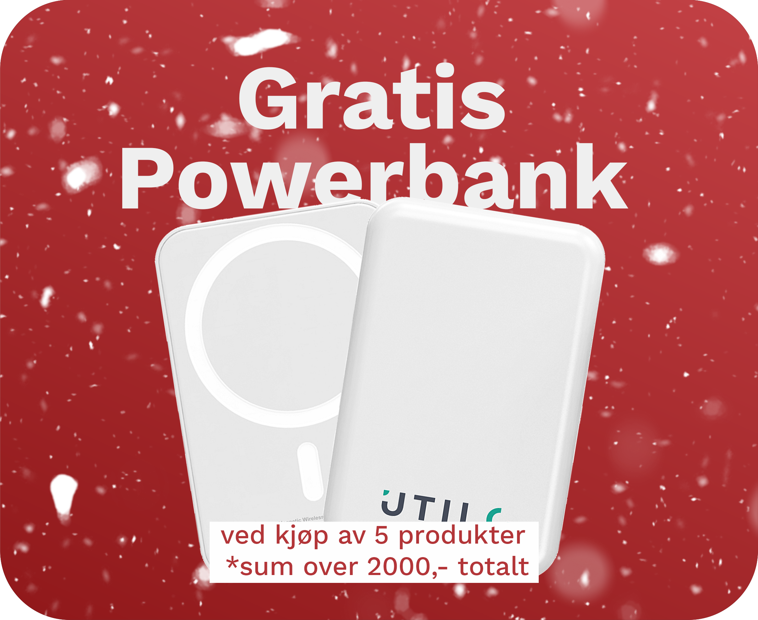 Gratis powerbank