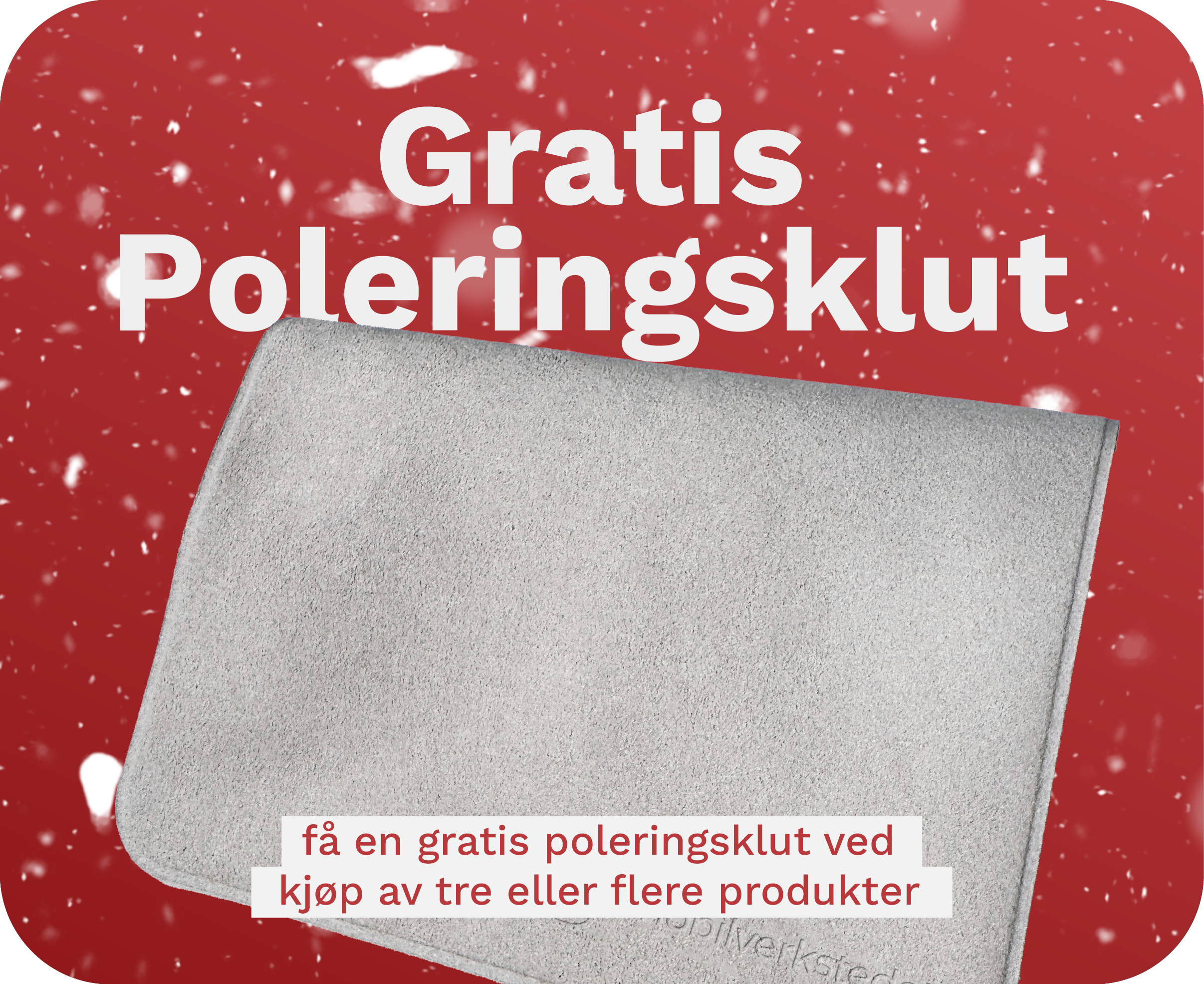 Gratis poleringsklut