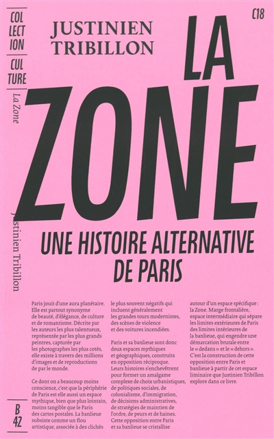 La zone : une histoire alternative de Paris