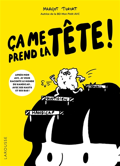 Ca me prend la tête !