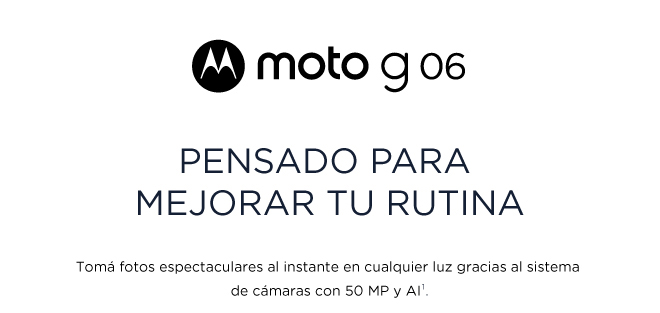 moto g 06 | PENSADO PARA MEJORAR TU RUTINA | Toma fotos espectaculares al instante en cualquier luz gracias al sistema de cámaras con 50 MP y Al1.