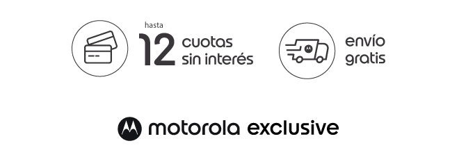HASTA 12 CUOTAS SIN INTERÉS | ENVÍO GRATIS | MOTOROLA EXCLUSIVE