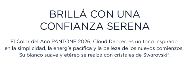 brillá con una confianza serena 