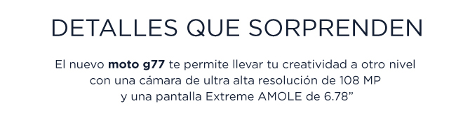 Detalles que sorprenden