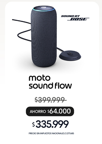 MOTO SOUND FLOW SOUND BY BOSE | $335.999 | PRECIO SIN IMPUESTOS NACIONALES: $277.685 