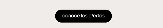 conocé las ofertas