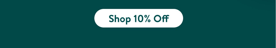 Shop 10% off