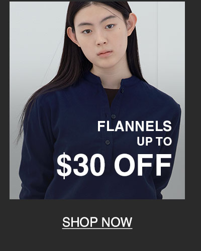 Shop Up to $30 Off Flannels!