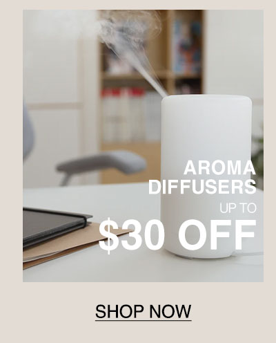 Shop Up to $30 Off Aroma Diffusers