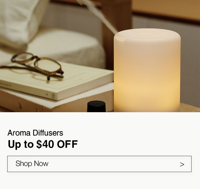 Shop Up to $40 Off Aroma Diffusers Online Only!