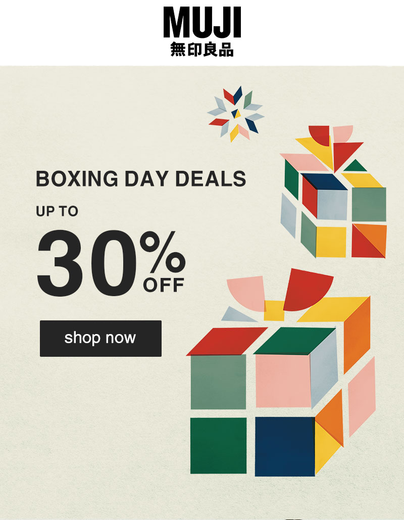 Shop Boxing Day Deals Up to 30% Off!