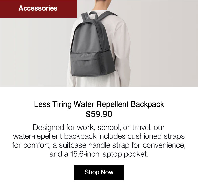 Shop Less Tiring Water Repellent Backpack