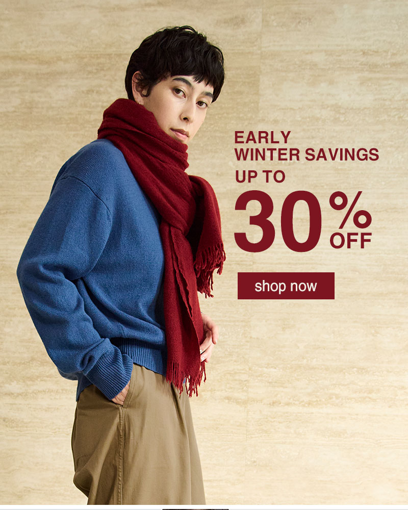 Early Winter Savings Up to 30% OFF