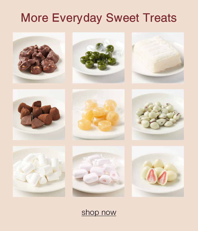 Shop More Everyday Sweet Treats