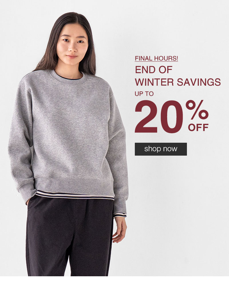 Shop End of Winter Saving Up to 20% OFF